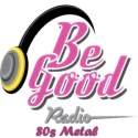 Be Good Radio-80s Metal