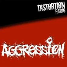 Distortion Radio-Aggression