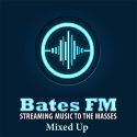 Bates FM Mixed Up