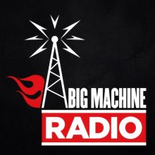 Big Machine Radio