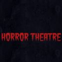 Horror Theater