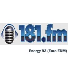 181.FM Energy 93 (Euro EDM)