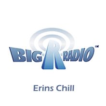 Big R Radio - Erins Chill