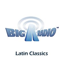 Big R Radio - Latin Classics