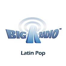 Big R Radio - Latin Pop