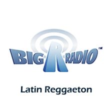 Big R Radio - Latin Reggaeton