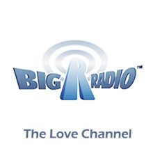 Big R Radio - The Love Channel