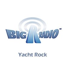 Big R Radio - Yacht Rock